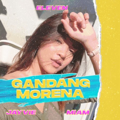 Gandang Morena ft. Jayvie & M I A M cover art