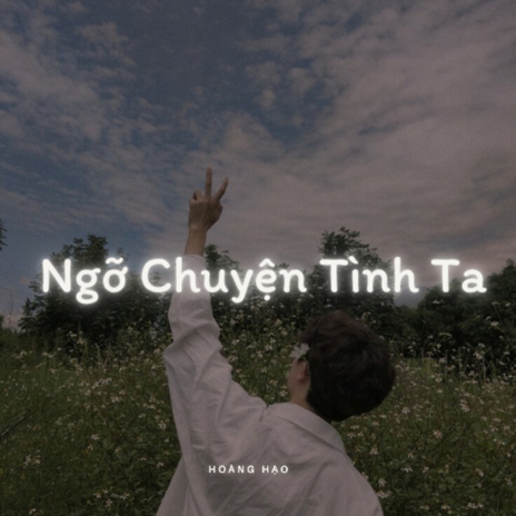 Ngỡ Chuyện Tình Ta cover art