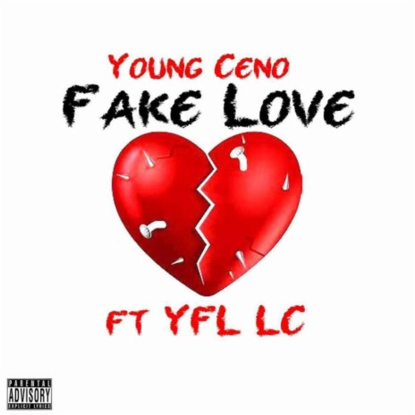 Fake Love (feat. YFL LC) cover art