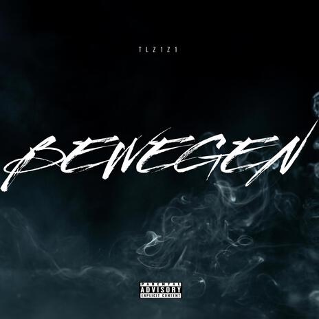 BEWEGEN ft. TL