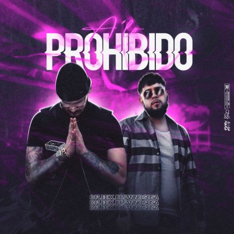 A'LO PROHIBIDO ft. Julianno Sosa cover art