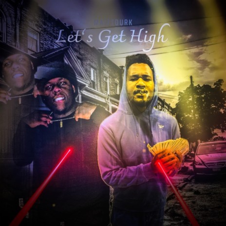 Let’s Get High ft. Jaydurkk cover art