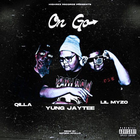 On Go ft. Lil Myzo & Qilla cover art