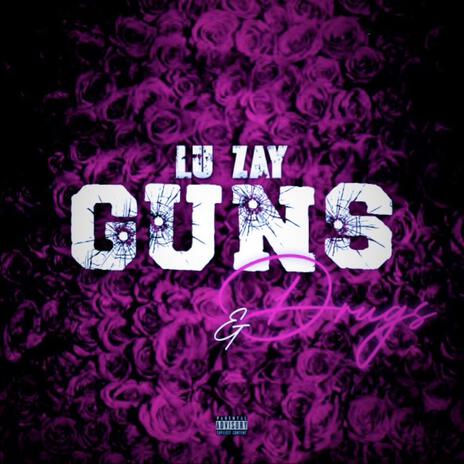 Guns & Drugs cover art