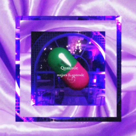 Quaalude ft. Comrade
