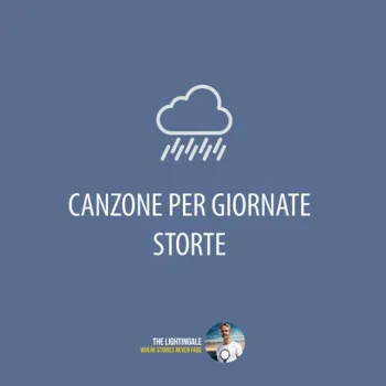 Canzone Per Giornate Storte cover art