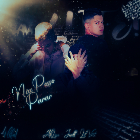 Não Posso Parar ft. Aklipe44, Jeall & Vict44 cover art