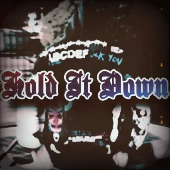 Hold It Down cover art