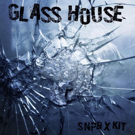 Glass House ft. Kit cover art
