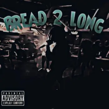 Bread 2 Long cover art