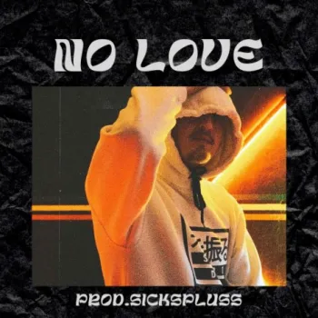 No love ft. Sickspluss cover art
