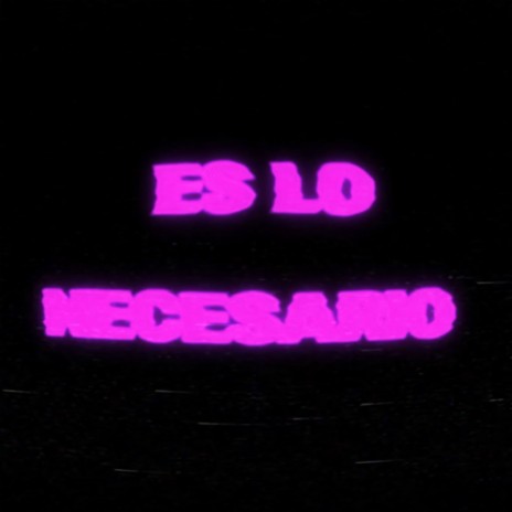 es lo Necesario ft. Carzé cover art