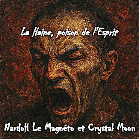 La Haine, Poison de l'Esprit ft. Crystal Moon cover art