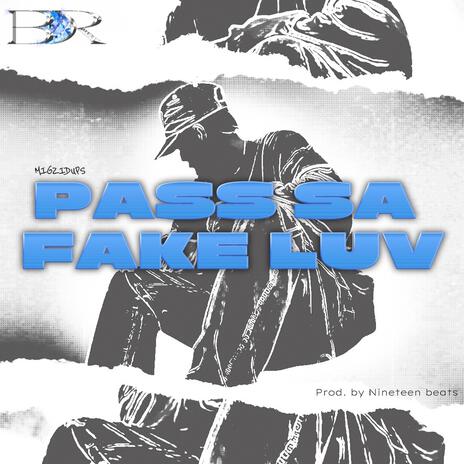 Pass Sa Fake Luv cover art
