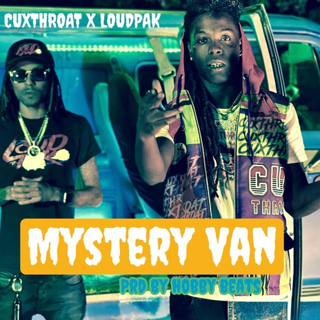 Mystery Van (Social Media Highlight) ft. Loudpak cover art