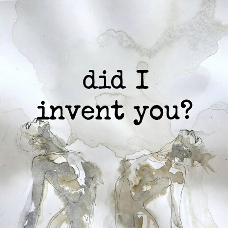 Did I invent you (dance) cover art