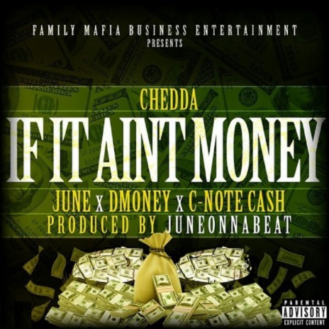 If It Aint Money ft. June, Dmoney & C-Note Cash cover art