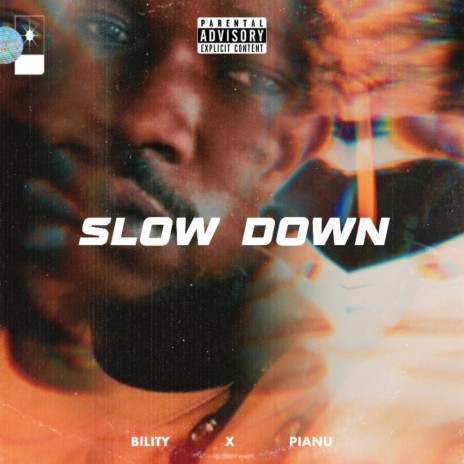 Slow Down ft. Bility cover art
