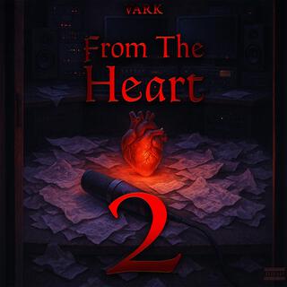 From The Heart 2