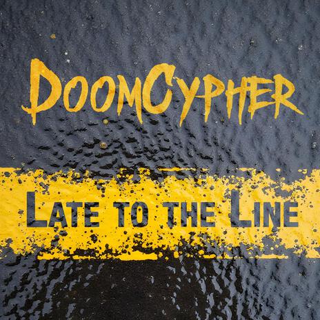Late to the Line cover art