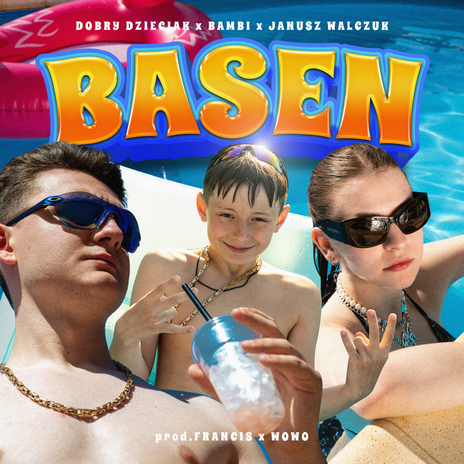 Basen ft. bambi, Janusz Walczuk, francis & Wowo cover art