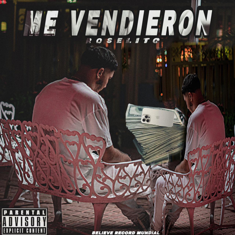 Me Vendieron ft. Believe Records Mundial LLC cover art