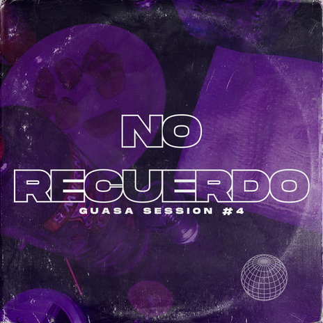 No Recuerdo | Guasa Session #4 ft. Mr. Dodoria cover art