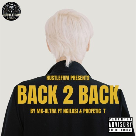 Back 2 Back ft. Technical Beats, Ngilosi & Profetic T