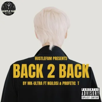 Back 2 Back ft. Technical Beats, Ngilosi & Profetic T cover art