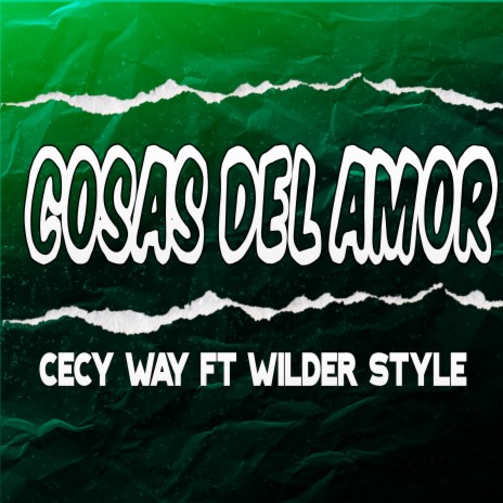 Cosas del Amor ft. wilder style cover art