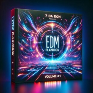 EDM Playbook Volume #1