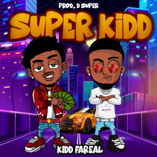 Kidd Fareal