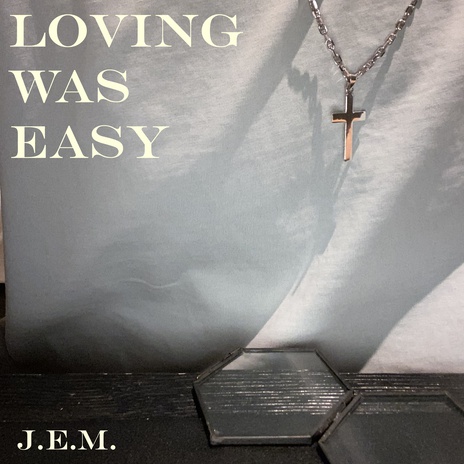 Loving was easy cover art
