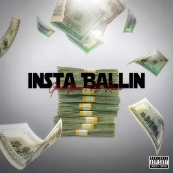 Insta Ballin' ft. D-Raww cover art