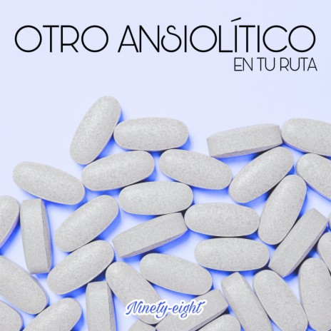 Otro ansiolítico en tu ruta cover art