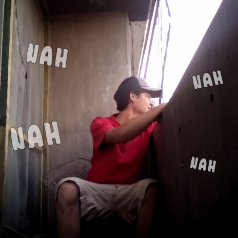 Nah, Nah, Nah, Nah cover art