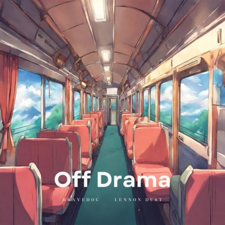 Off Drama (feat. Lennon Du$t) cover art