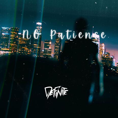 No Patience ft. Imbachi cover art