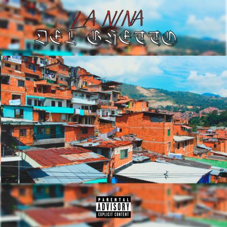 La Niña Del Ghetto