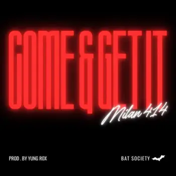 COME & GET IT cover art