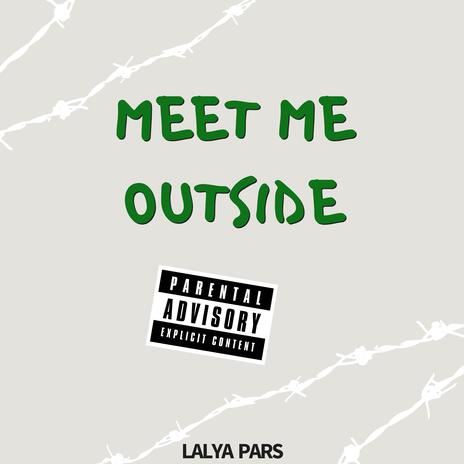 Meet Me Outside cover art