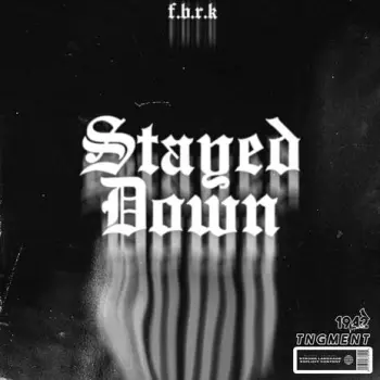Stay Down (Getting My Way) cover art