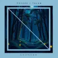 Chances ft. Pryces