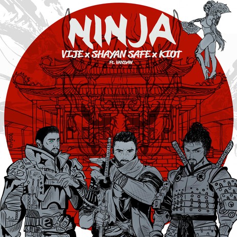 Ninja ft. Vije, Kiot & Vandaw cover art
