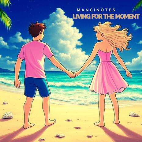 Living For The Moment cover art