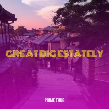 Great Big Estately cover art