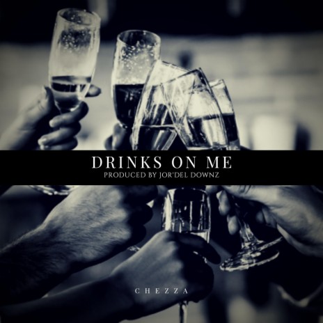Drinks on Me cover art