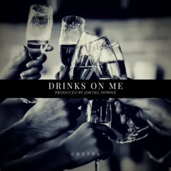 Drinks on Me cover art