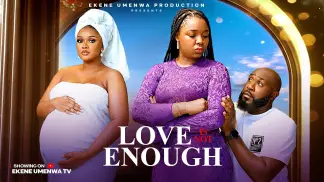 Love Is Not Enough Ekene Umenwa (2026) poster