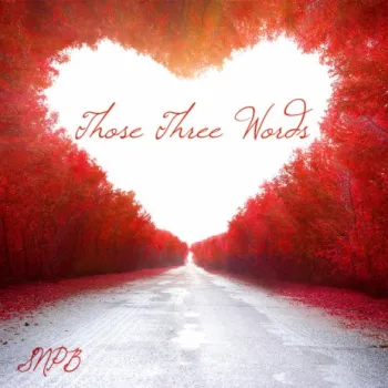 Those Three Words cover art